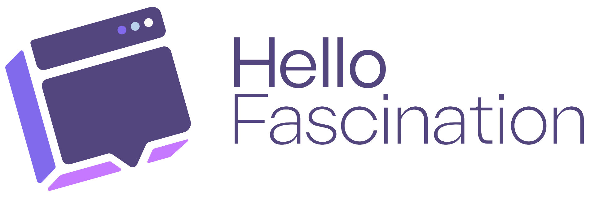 Hello Fascination